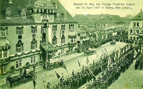 Empfang des Königs Friedrich August III. auf dem Marktplatz